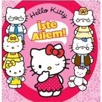 Hello Kitty - Işte Ailem Kolektif