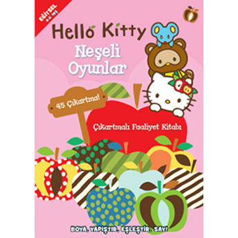 Hello Kitty - Neşeli Oyunlar Çıkartmalı Faaliyet Kitabı Kolektif