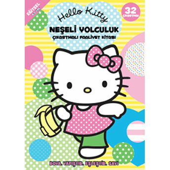 Hello Kitty - Neşeli Yolculuk Kolektif