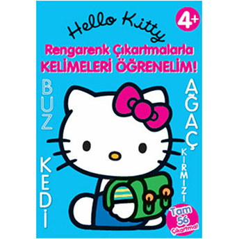 Hello Kitty Rengarenk Çıkartmalarla Kelimeleri Öğrenelim Kolektif