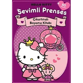 Hello Kitty Sevimli Prenses Çıkartmalı Boyama Kitabı Kolektif