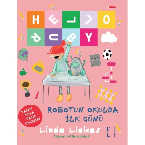 Hello Ruby – Robotun Okulda Ilk Günü Linda Liukas