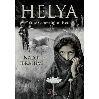 Helya - Yine O Sevdiğim Kent Nadir Ibrahimi