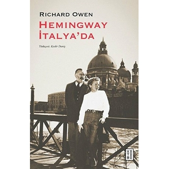 Hemingway Italya’da Richard Owen