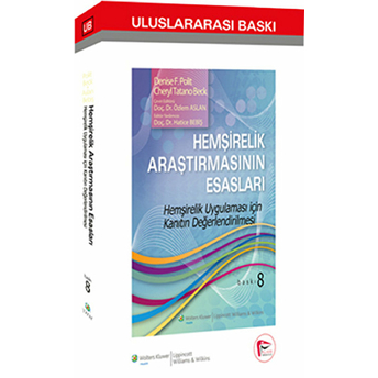 Hemşirelik Araştırmasının Esasları Hemşirelik Uygulaması Için Kanıtın Değerlendirilmesi Özlem Aslan