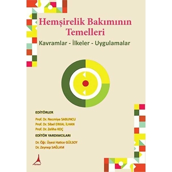 Hemşirelik Bakımının Temelleri - Necmiye Sabuncu