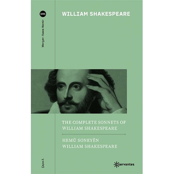 Hemu Soneyen William Shakespeare - The Complete Sonnets Of William Shakespeare Kawa Nemir