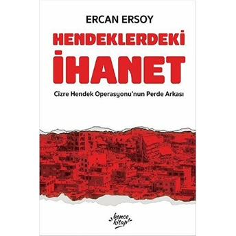 Hendeklerdeki Ihanet Ercan Ersoy