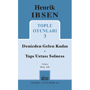 Henrik Ibsen Toplu Oyunları 3 Henrik Ibsen