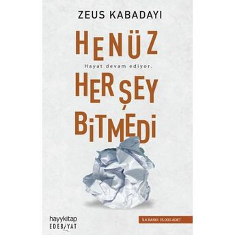 Henüz Her Şey Bitmedi Zeus Kabadayı