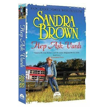 Hep Aşk Vardı Sandra Brown