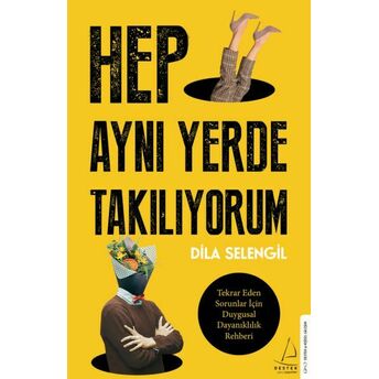 Hep Aynı Yerde Takılıyorum Dila Selengil