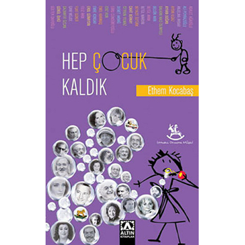 Hep Çocuk Kaldık Ethem Kocabaş