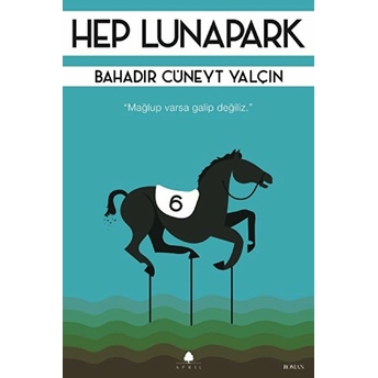 Hep Lunapark Bahadır Cüneyt Yalçın