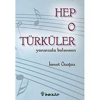 Hep O Türküler Ismet Özoğuz