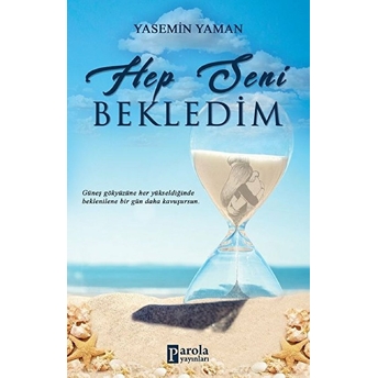 Hep Seni Bekledim Yasemin Yaman