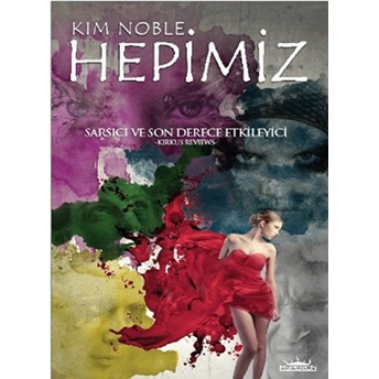 Hepimiz Kim Noble