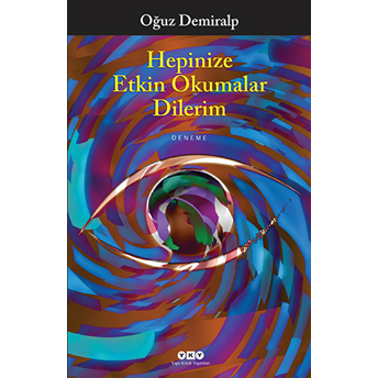 Hepinize Etkin Okumalar Dilerim Oğuz Demiralp