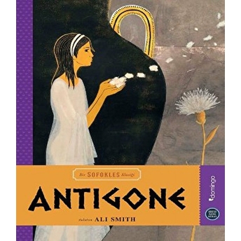 Hepsi Sana Miras Serisi 07 - Antigone Ali Smith