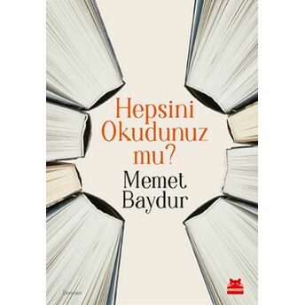 Hepsini Okudunuz Mu? Memet Baydur