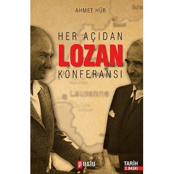 Her Açıdan Lozan Konferansı