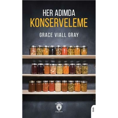 Her Adımda Konserveleme Grace Viall Gray