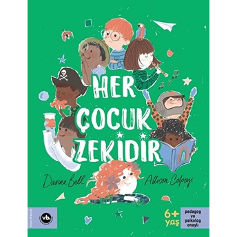 Her Çocuk Zekidir Allison Colpoys,Davina Bell