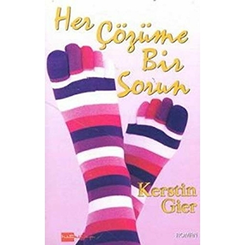 Her Çözüme Bir Sorun Kerstin Gier