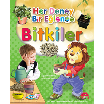 Her Deney Bir Eğlence - Bitkiler Kolektif