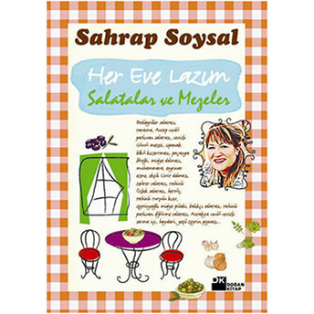 Her Eve Lazım Salatalar Ve Mezeler Sahrap Soysal