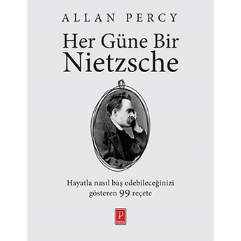 Her Güne Bir Nietzsche