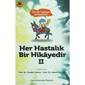 Her Hastalık Bir Hikayedir 2 Cengiz Yakıncı