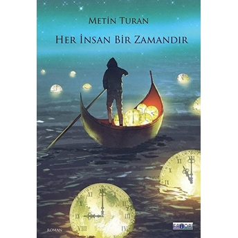 Her Insan Bir Zamandır - Metin Turan