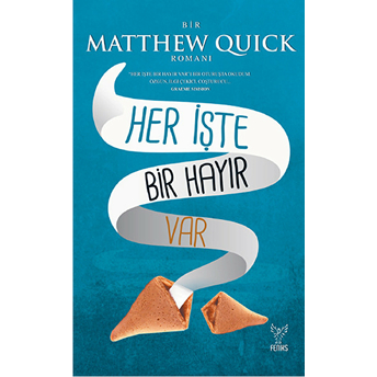 Her Işte Bir Hayır Var Matthew Quick