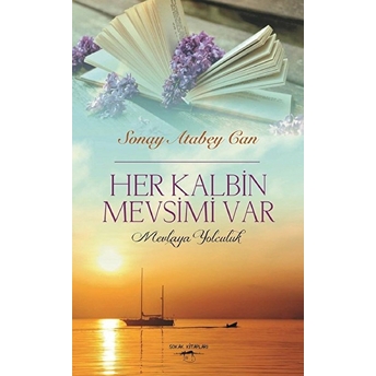 Her Kalbin Mevsimi Var