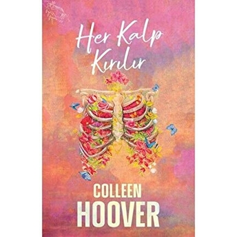 Her Kalp Kırılır Colleen Hoover