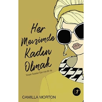 Her Mevsimde Kadın Olmak Camilla Morton