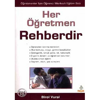 Her Öğretmen Rehberdir Birol Vural