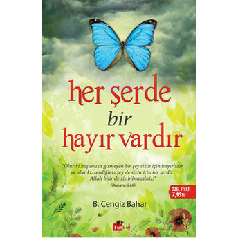 Her Şerde Bir Hayır Vardır B. Cengiz Bahar