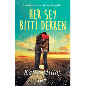 Her Şey Bitti Derken-Katja Millay