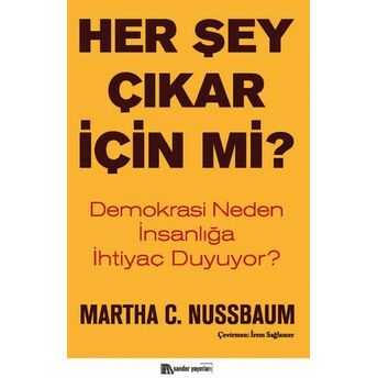 Her Şey Çıkar Için Mi? Martha C. Nussbaum