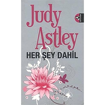 Her Şey Dahil Judy Astley