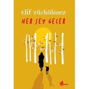 Her Şey Geçer Elif Türkölmez