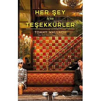 Her Şey Için Teşekkürler (Ciltli) Tommy Wallach