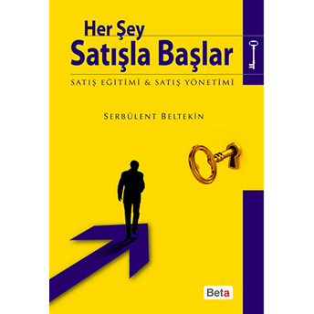 Her Şey Satışla Başlar Serbülent Beltekin