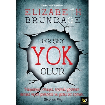 Her Şey Yok Olur Elizabeth Brundage