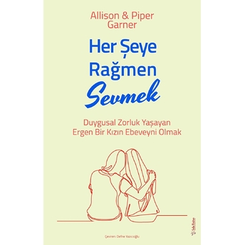 Her Şeye Rağmen Sevmek Allison, Piper Garner