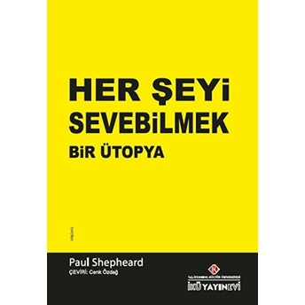 Her Şeyi Sevebilmek Paul Shepheard