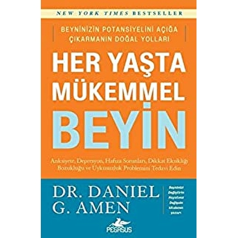 Her Yaşta Mükemmel Beyin Daniel G. Amen