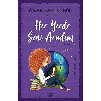 Her Yerde Seni Aradım Ömer Sevinçgül